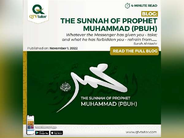 The Sunnah of Prophet Muhammad PBUH Blog Post - Faraz Akbar